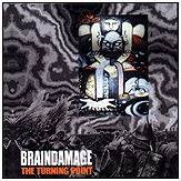 Braindamage : The Turning Point